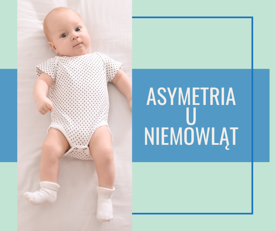 Read more about the article Fizjoterapeuta Pniewy: Terapia asymetrii u niemowląt.