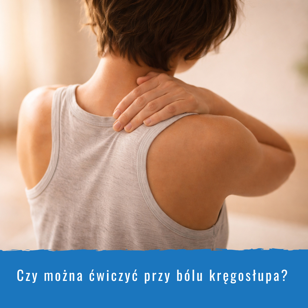 czy można ćwiczyć przy bólu kręgosłupa